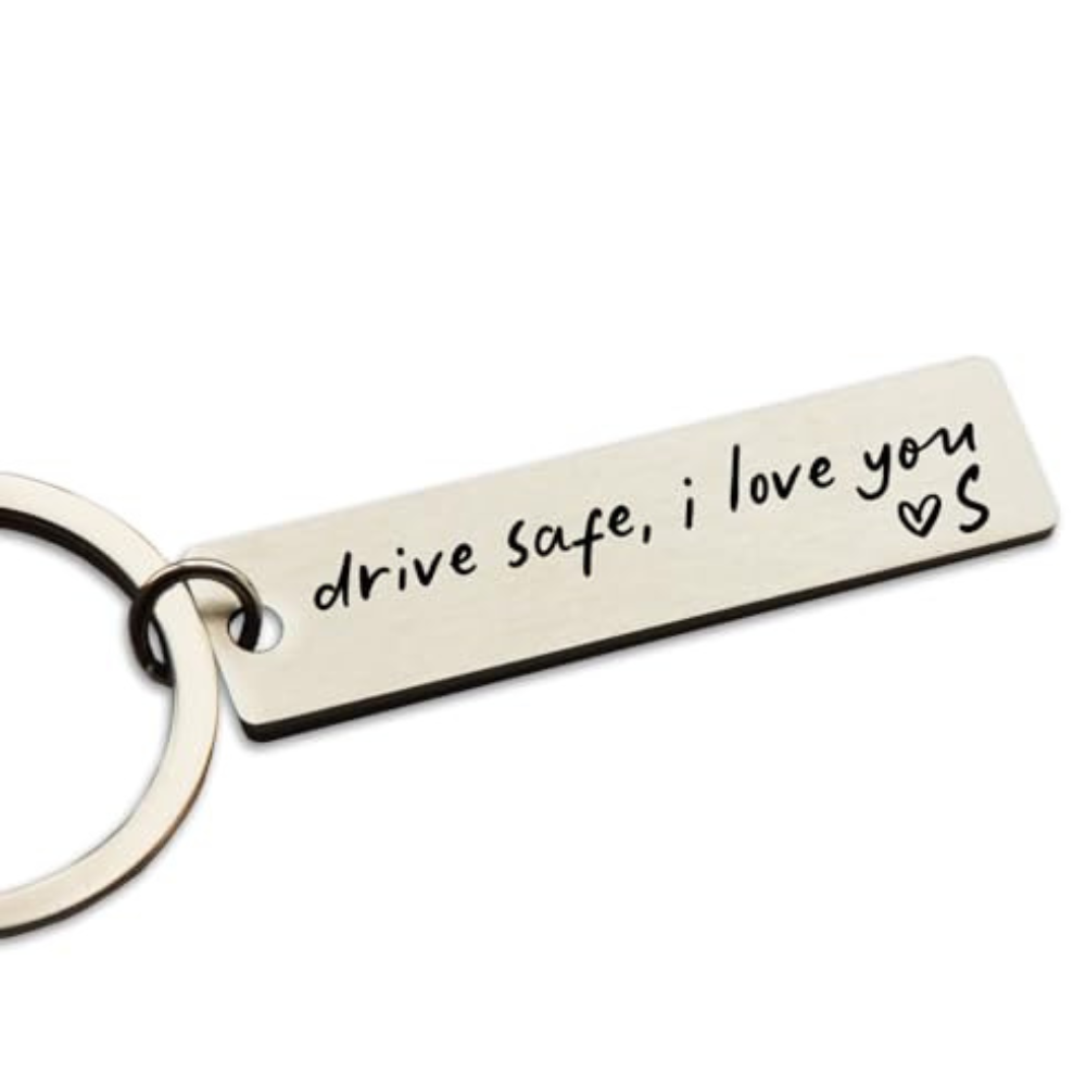 Drive Safe I Love You Personalized Keychain